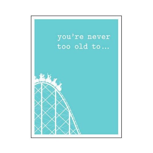 You're Never Too Old To... - Lizzie Cornwall