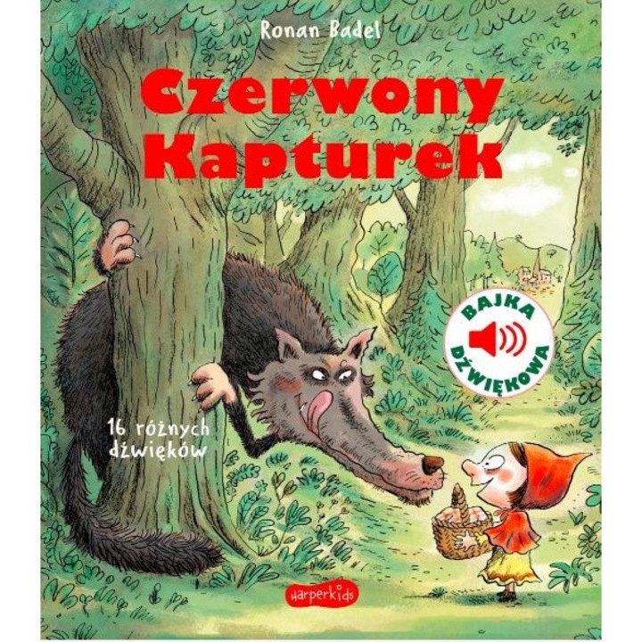 Книга Червената шапчица. HarperKids, Звук, Многоцветен