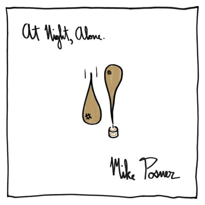 Mike Posner: At Night, Alone [CD]