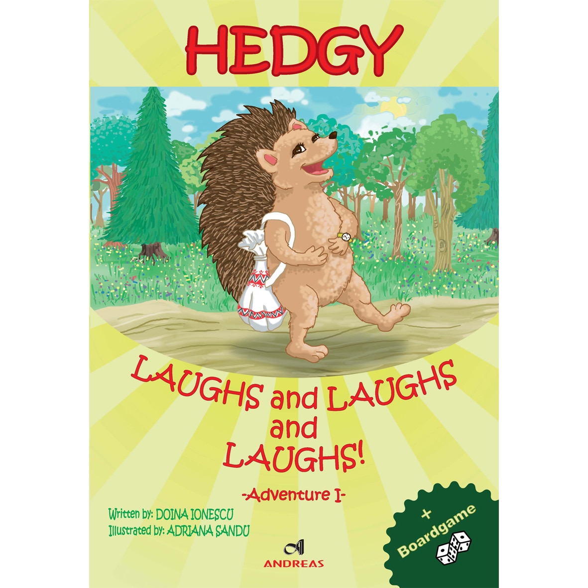 Hedgy laughs and laughs and laughs! - Doina Ionescu