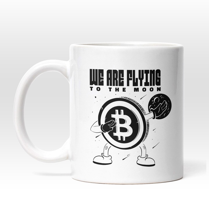 Cana Cu Triunghi Bitcoin, Text In Engleza We Are Flying To The Moon, Monede Virtuale, Investitii, Digitalizare, 330 ml, Maner Alb