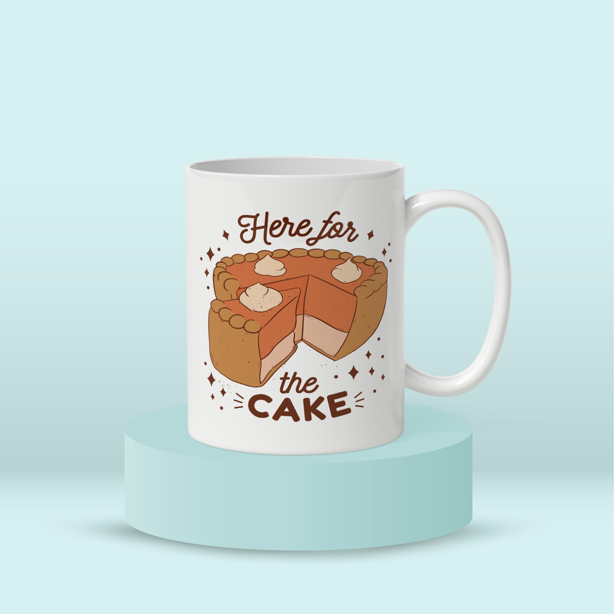 Here For The Cake