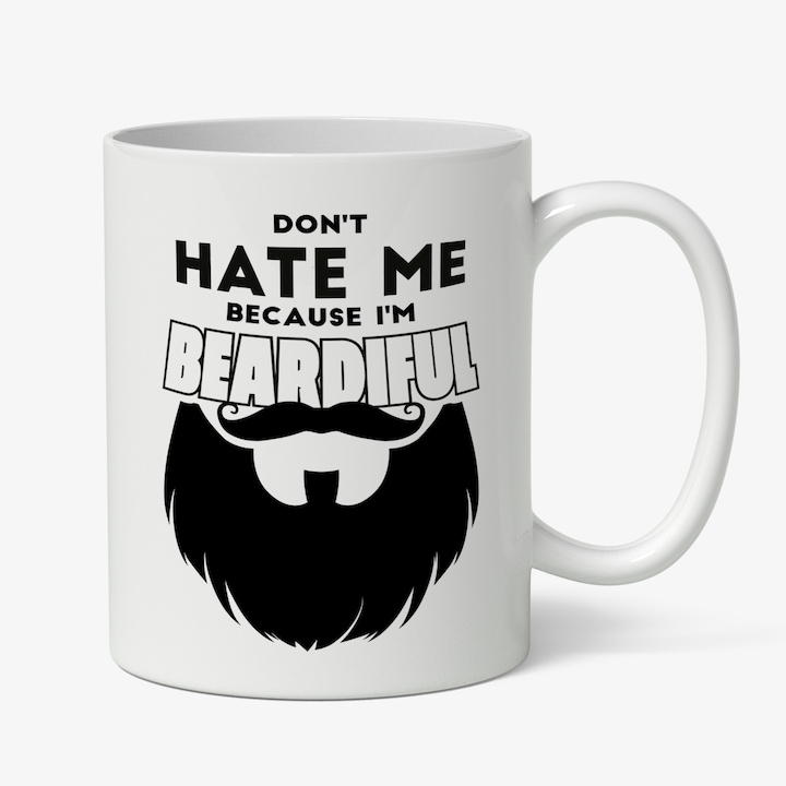 Cana Cu Barba Lunga, Text Haios In Engleza Don't Hate Me Because I'm Beardiful, Negru, Barber Shop, 330 ml, Maner Alb