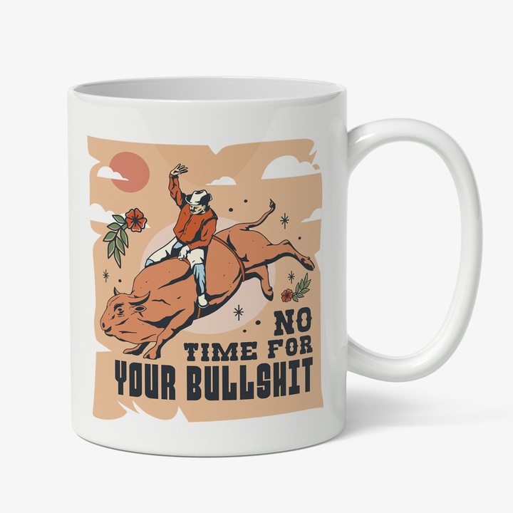 Cana Cu Om Pe Taur Rosu, Text Haios In Engleza No Time For Your Bulls**t, Animal Puternic, 330 ml, Maner Alb