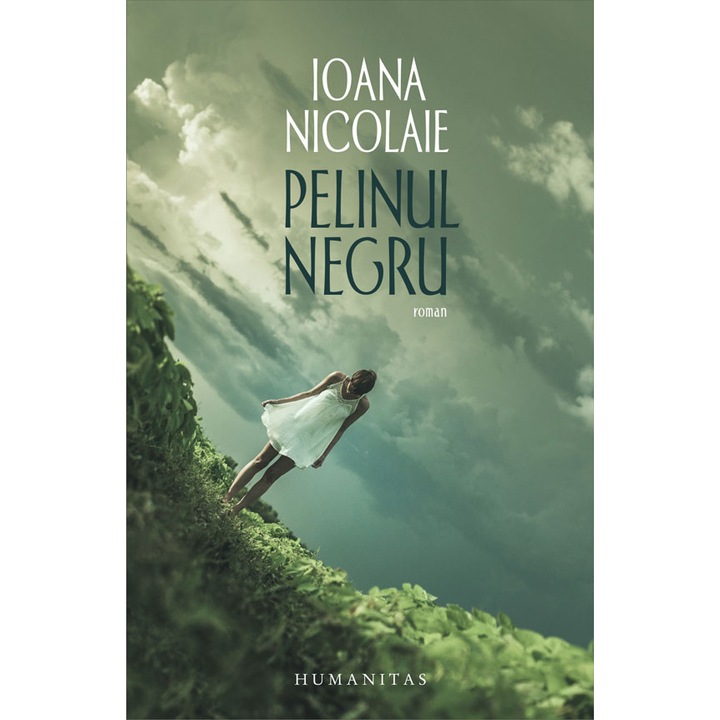 Pelinul Negru - Ioana Nicolaie