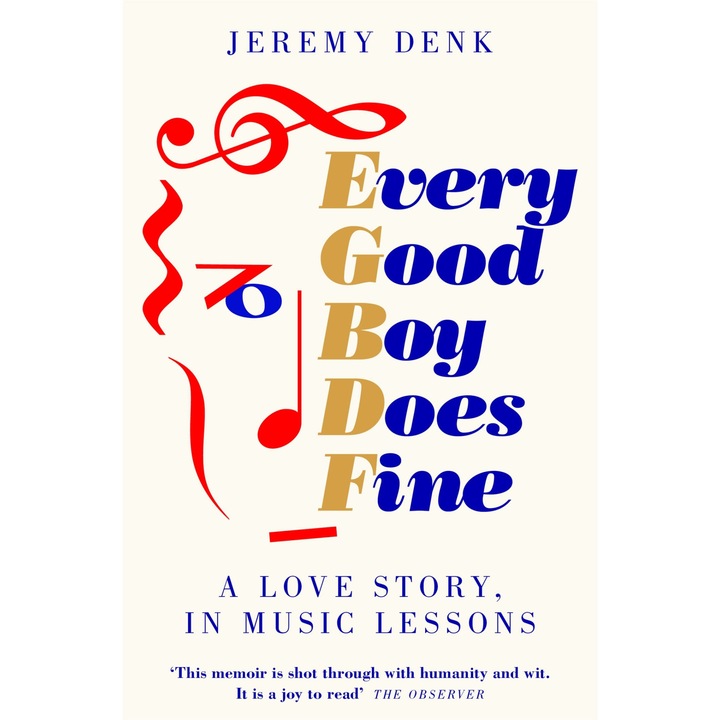 Every Good Boy Does Fine - Jeremy Denk