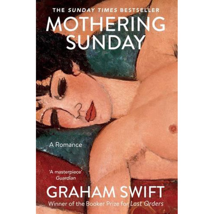 Mothering Sunday - Graham Swift