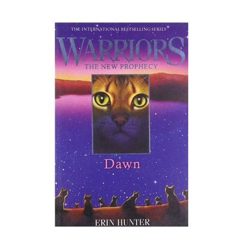 Dawn - Warriors: The New Prophecy Book 3 - Erin Hunter