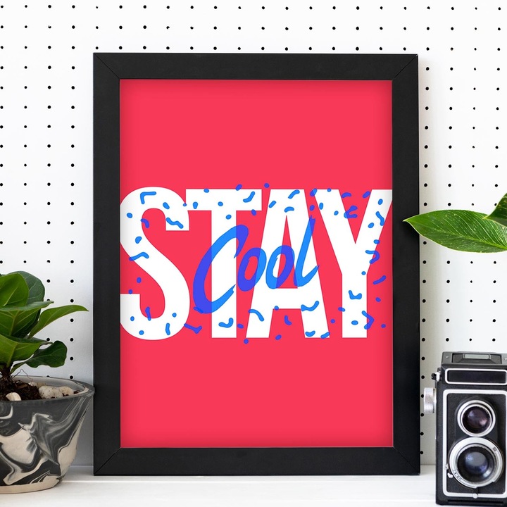 Tablou, Nacnic, Stay Cool