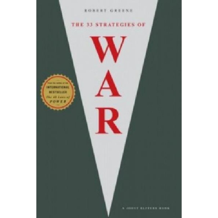 The 33 Strategies Of War - Robert Greene