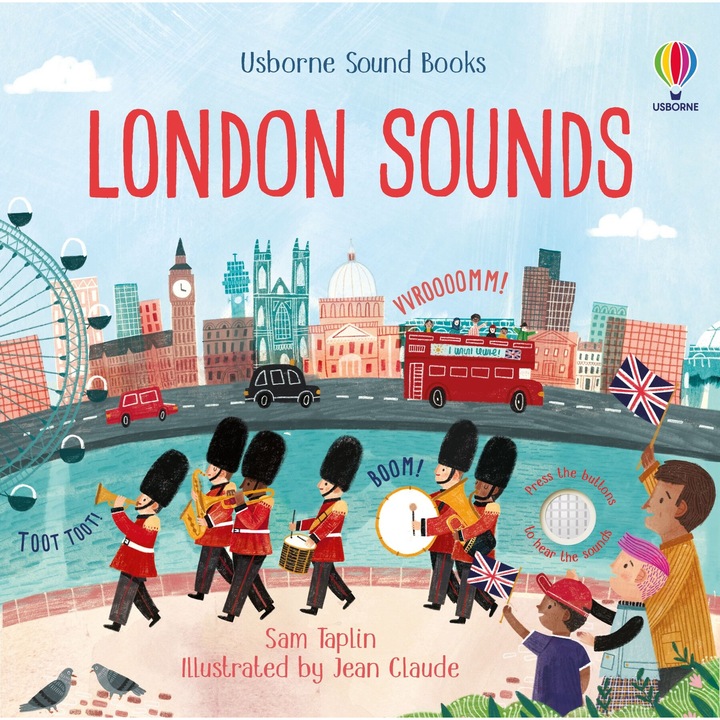 Carte cu sunete, London Sounds, Sam Taplin, Usborne