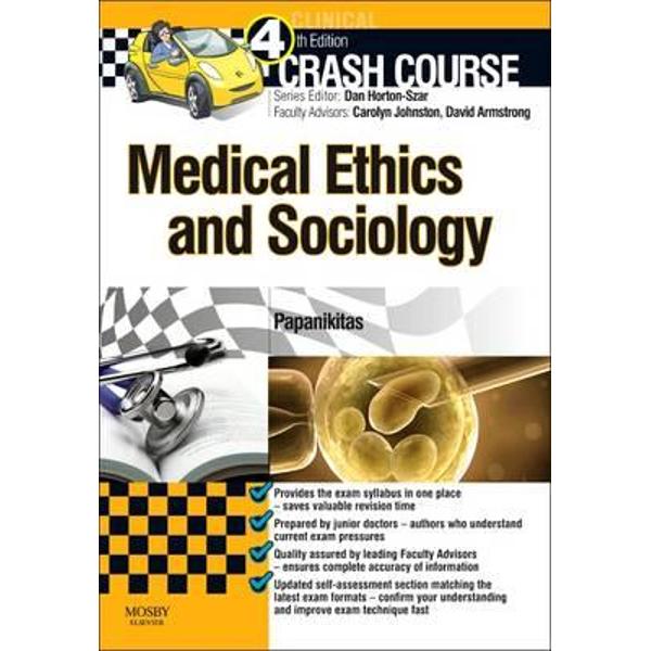Crash Course Medical Ethics and Sociology