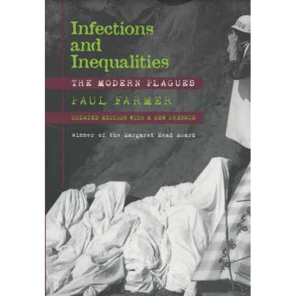 Infections and Inequalities