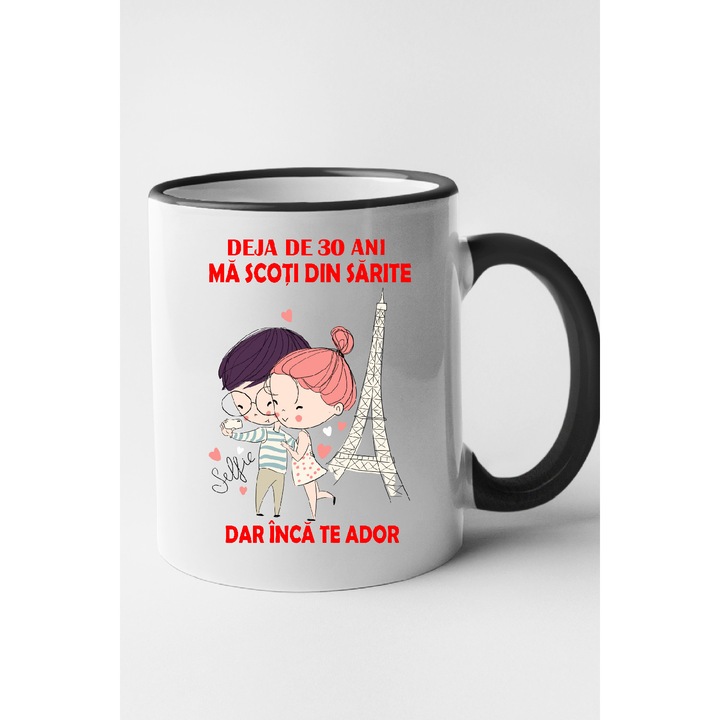 Cana personalizata cu imprimeu Deja de 30 ani ma scoti din sarite dar inca te ador model 2, Ceramica, 330 ml, Maner si interior Negru