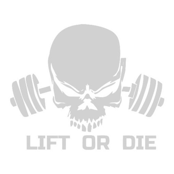Sticker decorativ auto, Lift or die, 15x10 cm, alb
