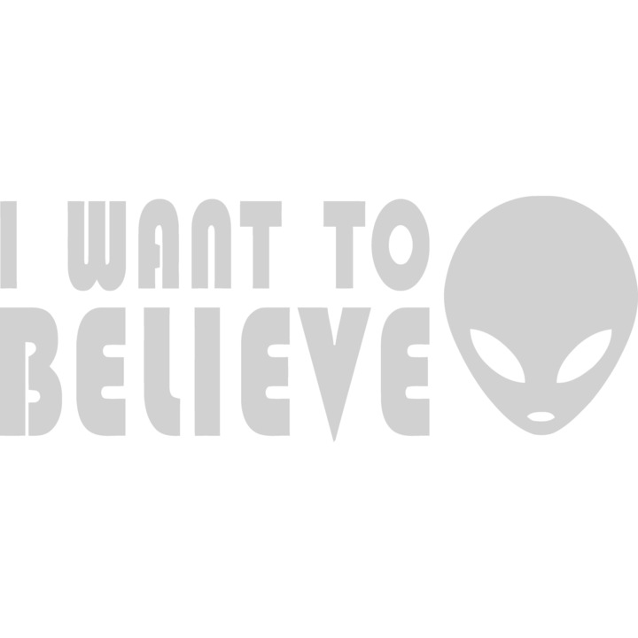 Sticker decorativ auto, I want to believe, 19x7 cm, alb