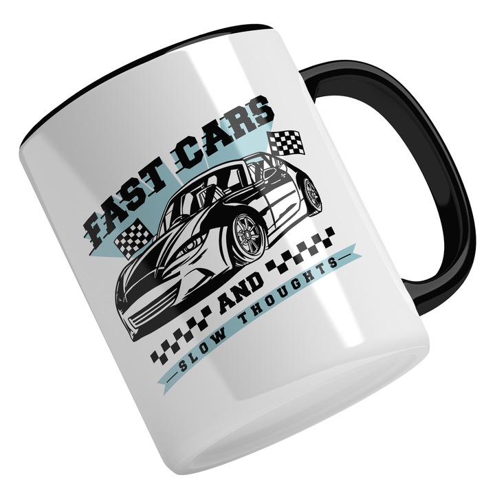 Cana Cu Masina Sport Curse, Text In Engleza Fast Cars And Slow Thougts, Viteza, Mecanica, Multicolor 330 ml, Maner Negru