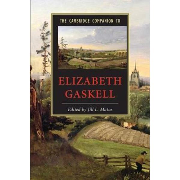 Cambridge Companion to Elizabeth Gaskell