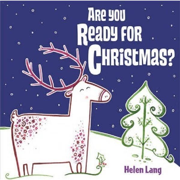 Are You Ready for Christmas? - Jenny Broom, Helen Lang