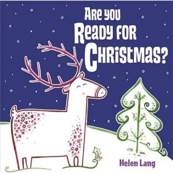 Are You Ready for Christmas? - Jenny Broom, Helen Lang Are You Ready for Christmas? - Jenny Broom, Helen Lang