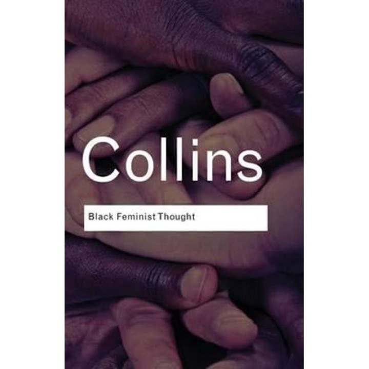 Black Feminist Thought