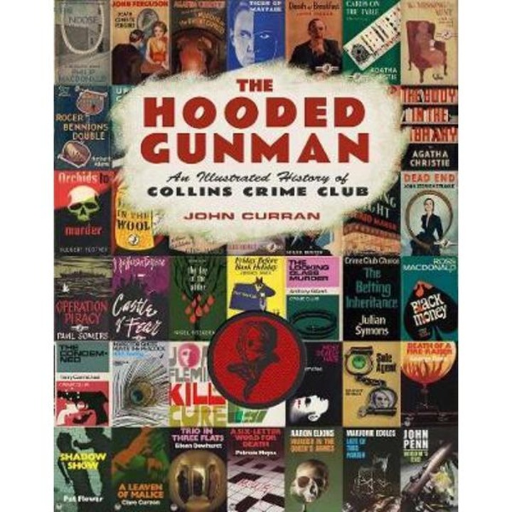 Hooded Gunman - John Curran