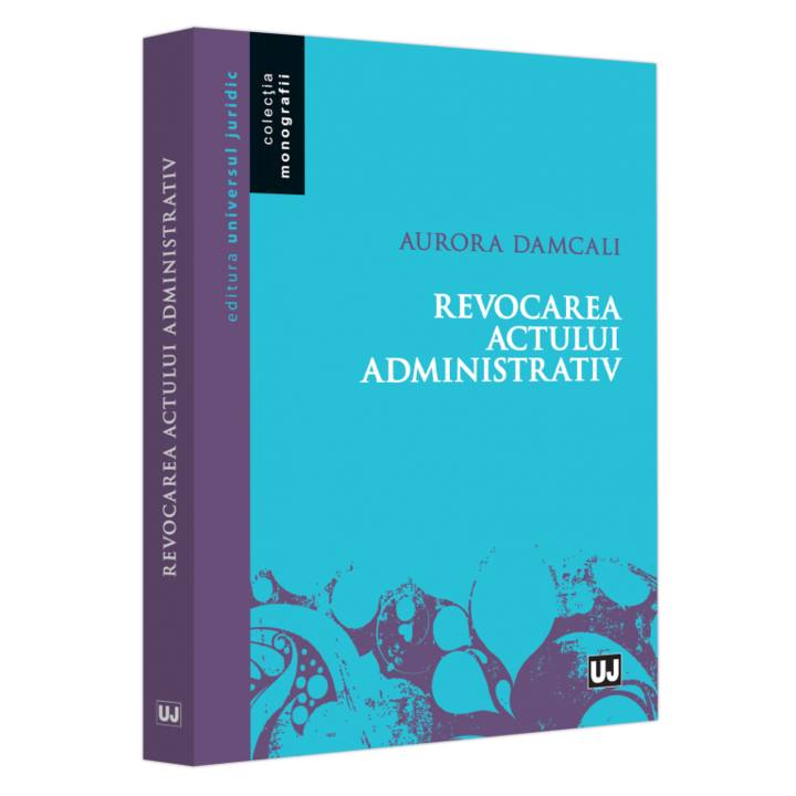 Revocarea actului administrativ, Aurora Damcali