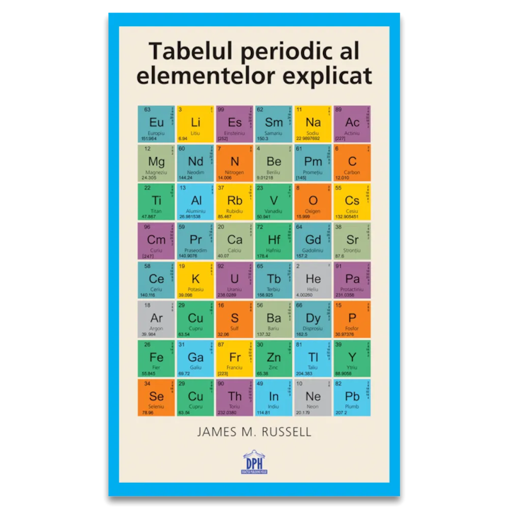 Tabelul periodic al elementelor explicat, James M. Russell