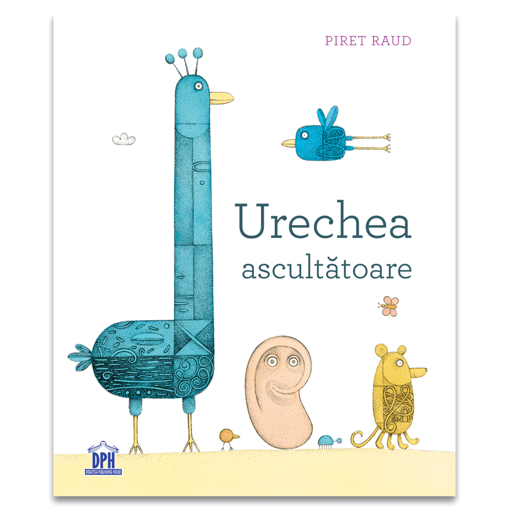 Urechea ascultatoare, Piret Raud