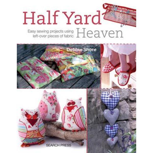 Half Yard Heaven