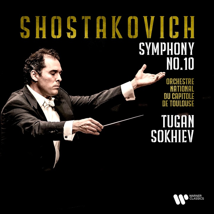 Dmitri ShostakovichOrchestre National du Capitole de ToulouseTugan Sokhiev - Shostakovich: Symphony No. 10