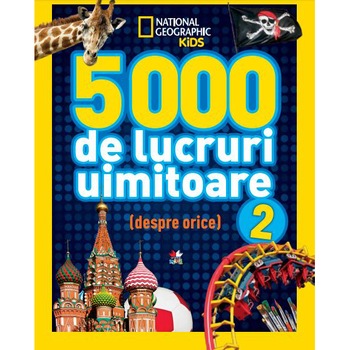 5000 De Lucruri Uimitoare. Vol. 2 5000 De Lucruri Uimitoare. Vol. 2
