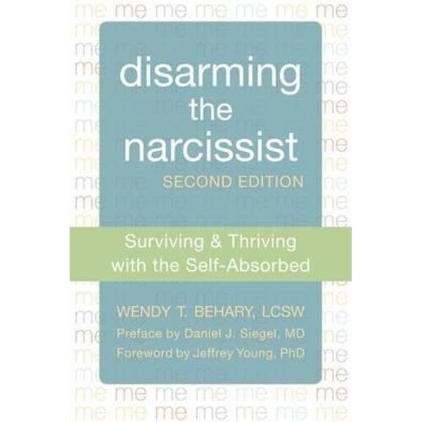 Disarming the Narcissist