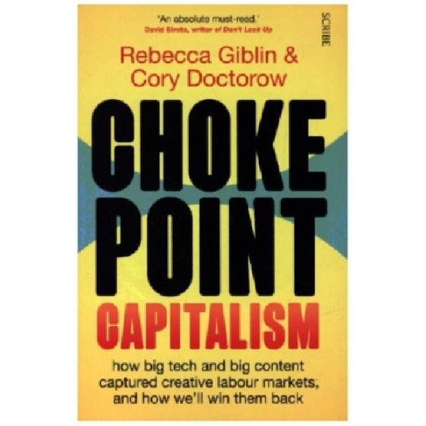 Chokepoint Capitalism - Rebecca Giblin - EMAG.bg