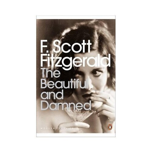 The Beautiful And Damned - F.Scott Fitzgerald