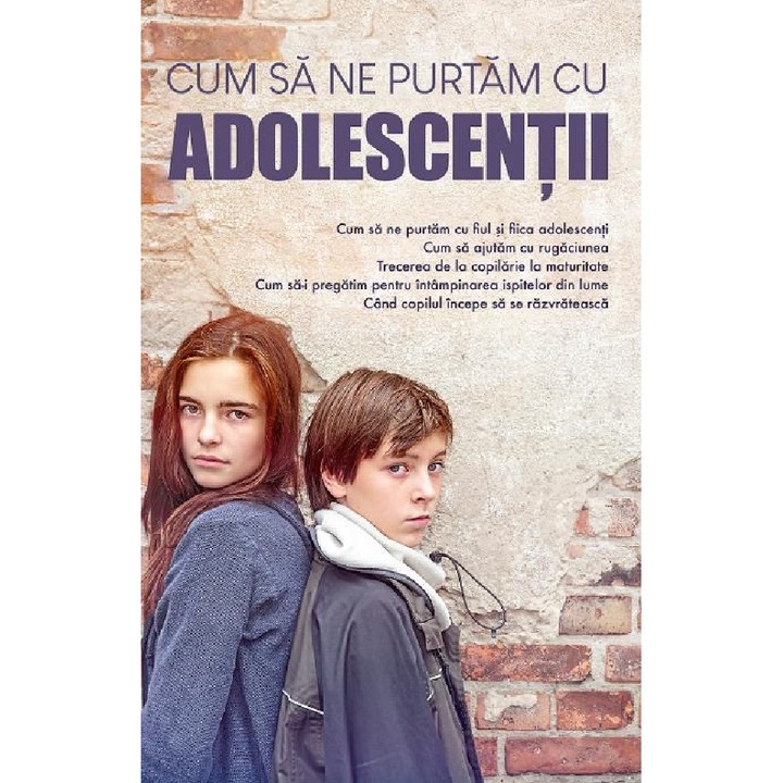 Cum Sa Ne Purtam Cu Adolescentii
