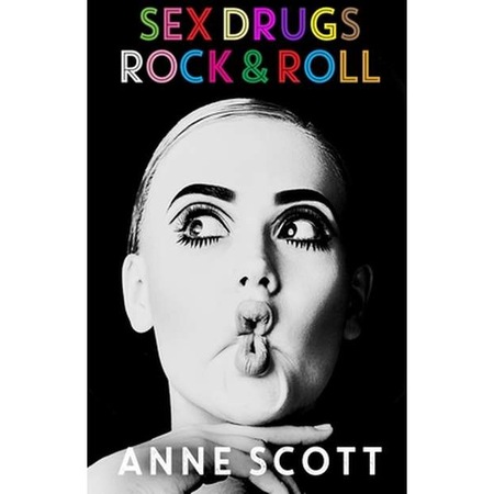 Sex, Drugs, Rock & Roll de Anne Scott - eMAG.ro