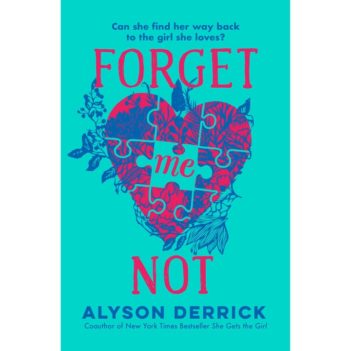Forget Me Not - Alyson Derrick, editia 2023