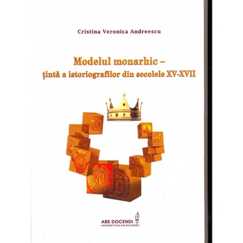 Modelul monarhic - Cristina Veronica Andreescu Modelul monarhic - Cristina Veronica Andreescu