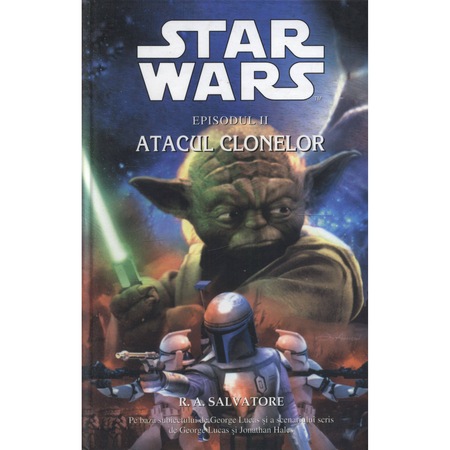 Star Wars 13 Atacul Clonelor R A Salvatore Emag Ro