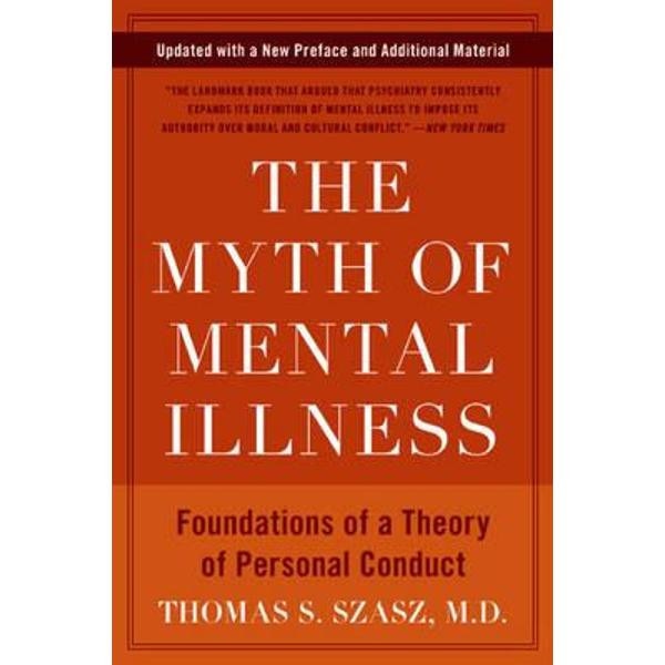 Myth of Mental Illness