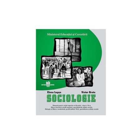 Sociologie Manual Pentru Clasa A Xi A Elena Lupsa Emag Ro