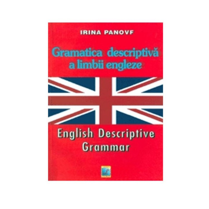 Gramatica descriptiva a limbii engleze - Irina Panovf