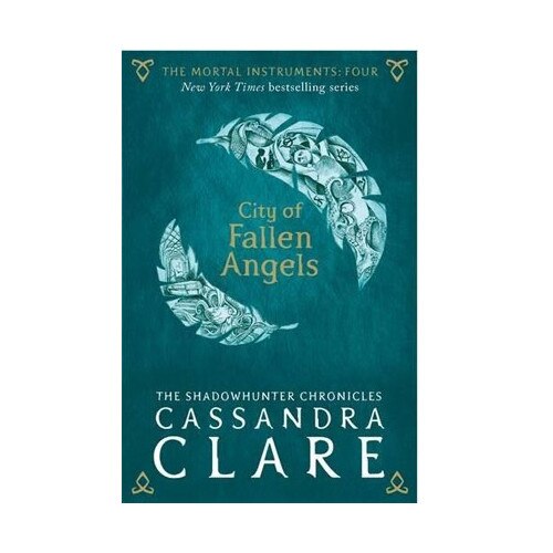 City of Fallen Angels - Cassandra Clare