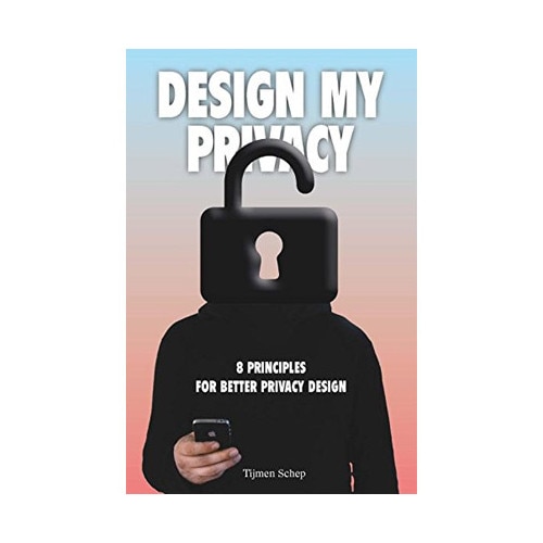Design My Privacy - Tijmen Schep