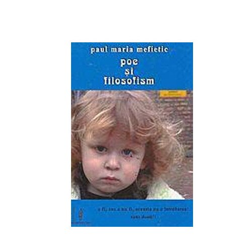 Poe si filosofism - Paul Maria Mefietic