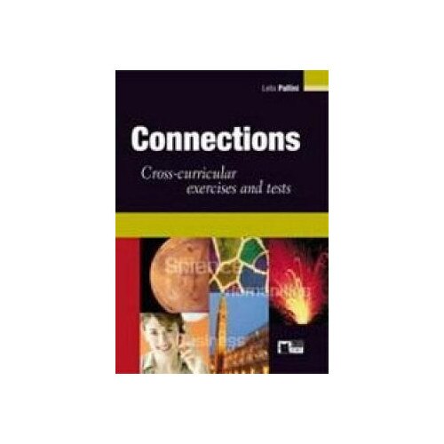Connections: Cross-curricular Exercises and Tests (Teacher's Book)