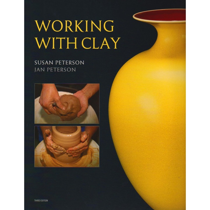 Working with Clay - Susan Peterson,Jan Peterson
