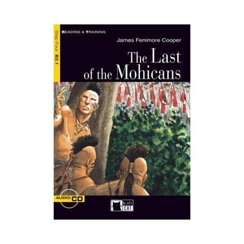 The Last of the Mohicans (Step 4) - James Fenimore Cooper The Last of the Mohicans (Step 4) - James Fenimore Cooper