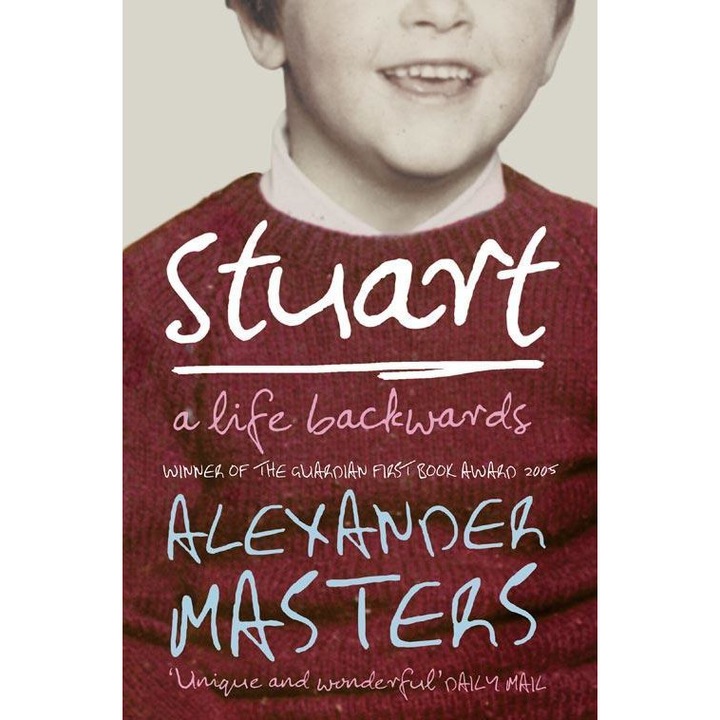 Stuart - Alexander Masters